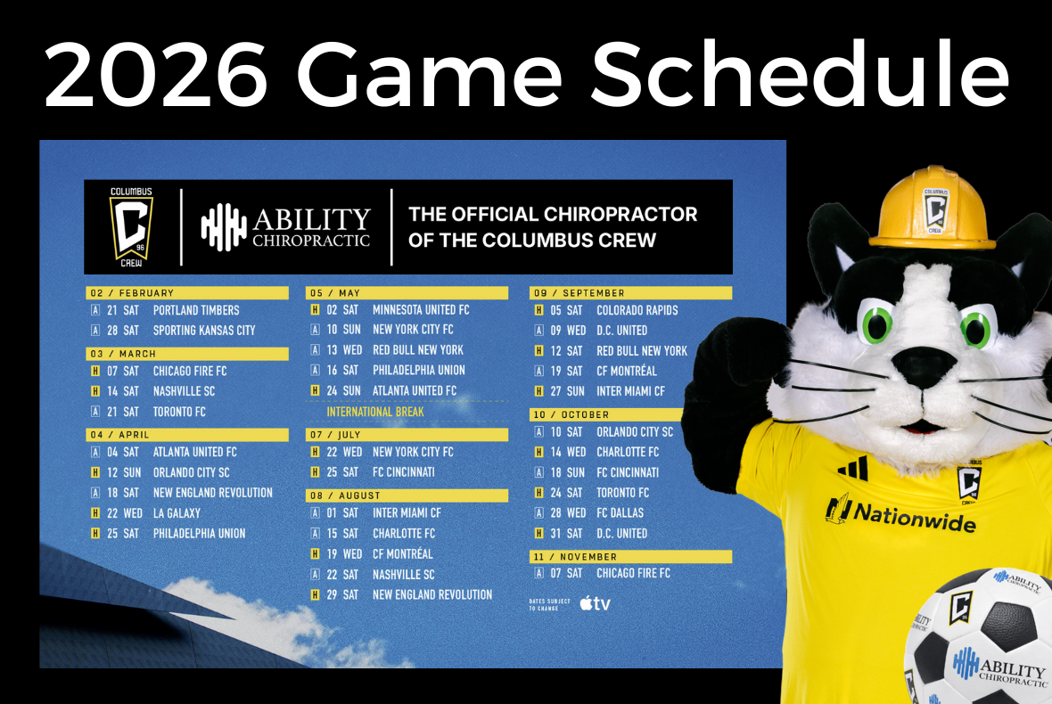 Columbus Crew 2026 game schedule, February through November, presented with Ability Chiropractic, the official chiropractor of the Columbus Crew